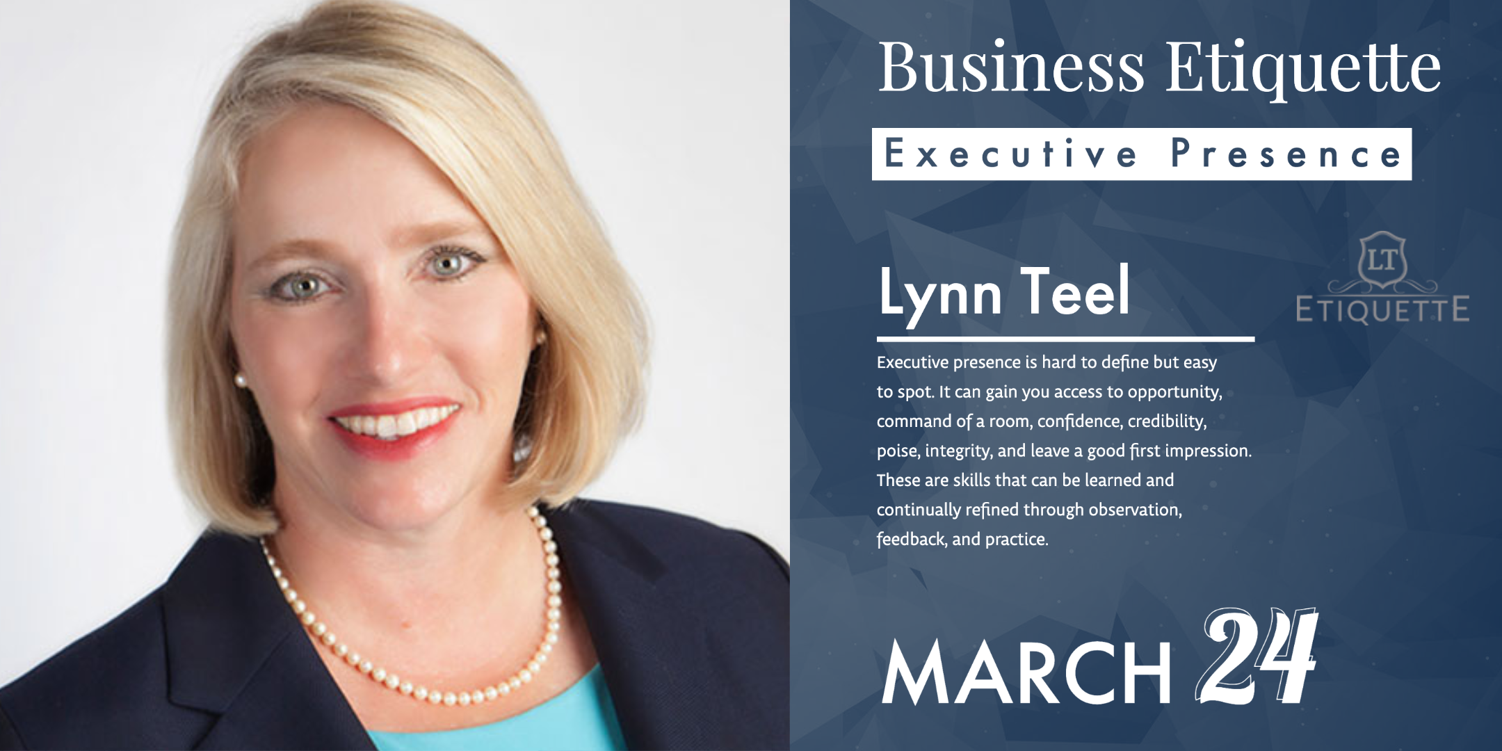 Lynn Teel - Executive Presence on March 24th